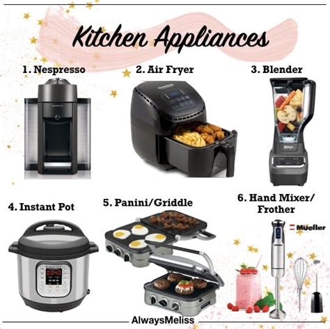 10 Must Have Kitchen Appliances Always Meliss