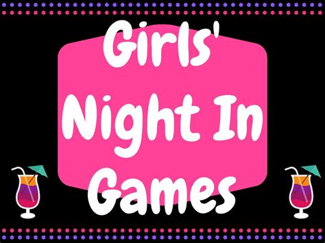 Girls Night In Virtual Party Game Adult Party Games Girls Night