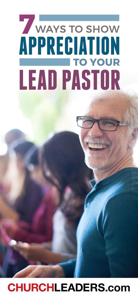 7 Easy Ways To Show Appreciation To Your Senior Pastor Seniorpastor