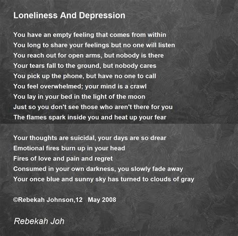 Loneliness And Depression Loneliness And Depression Poem By Rebekah Joh