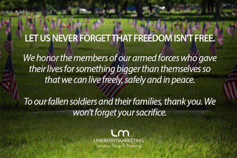 Let Us Never Forget That Freedom Isnt Free