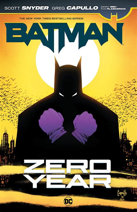 Batman Zero Year The Complete Collection By Scott Snyder Goodreads