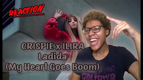 Crispie X Ilira Ladida My Heart Goes Boom Music Video Reaction