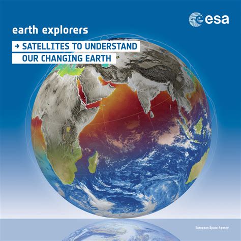 Esa Esa Br 344 Earth Explorers Satellites To Understand Our Changing