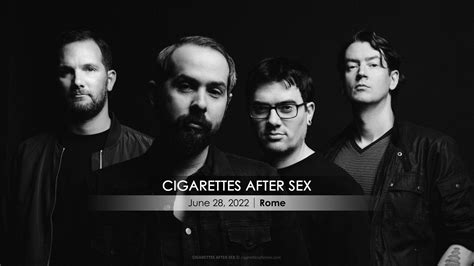 Cigarettes After Sex Summer Tour 2022 Rome Lazio Italyscapes