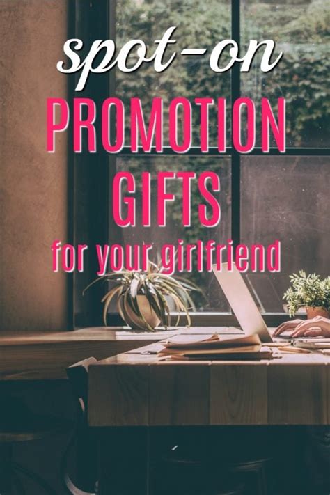 Your newsletter subscription has been activated. 20 Promotion Gift Ideas for Your Girlfriend - Unique Gifter