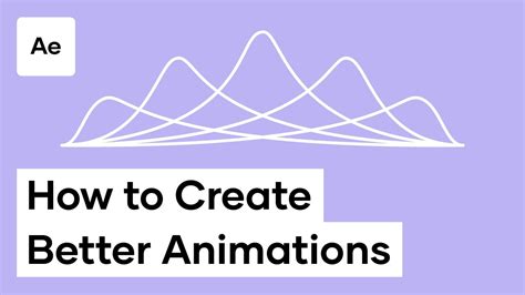 How To Easily Create Better Animations In Adobe After Effects Youtube