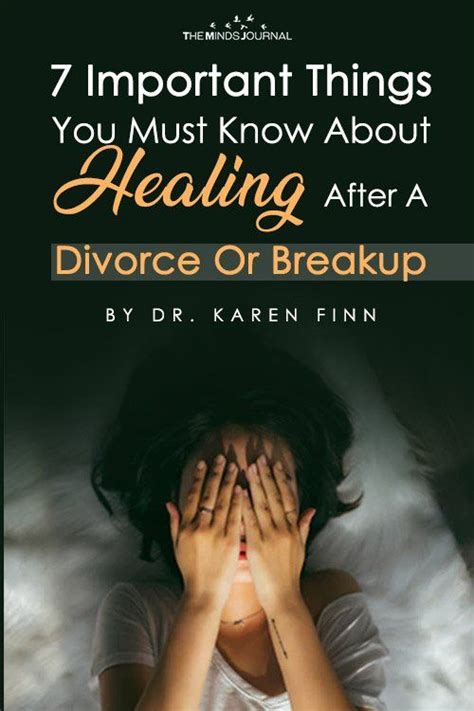 7 Important Things You Must Know About Healing After A Divorce Or