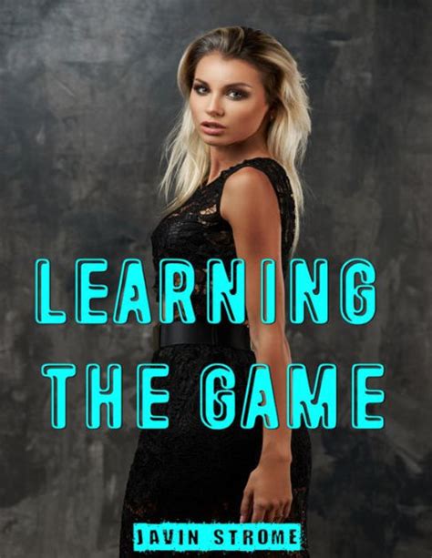 learning the game by javin strome ebook barnes and noble®