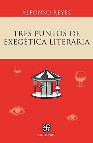 Amazon Com Tres Puntos De Exeg Tica Literaria La Experiencia