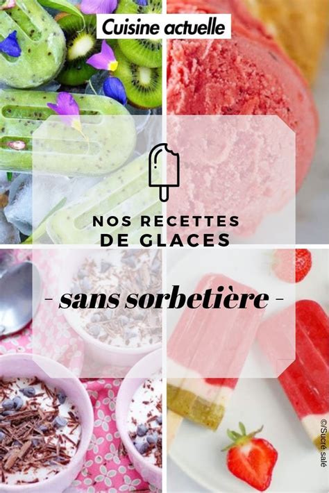 Bon, vous vous demandez de quoi il s'agit, c'est une farce ? 25 glaces à faire sans sorbetière (avec images) | Recette ...