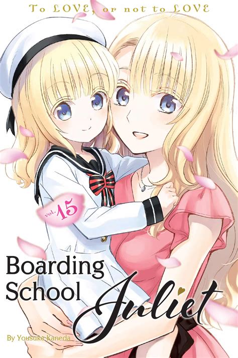 Boarding School Juliet Volume 15