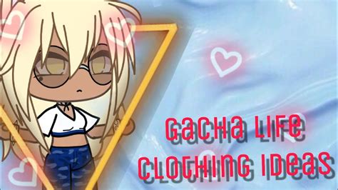 Clothing ideas for gacha life!! Gacha life ~clothes ideas for boys and girls~ - YouTube