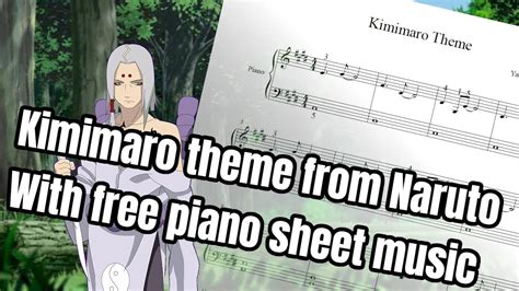 Naruto Song Kimimaros Theme Piano Arrangement Free Sheet Music
