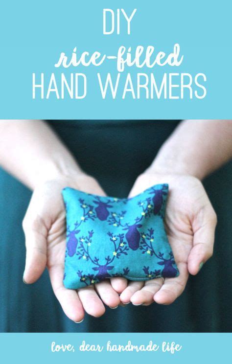 Diy Rice Hand Warmers From Dear Handmade Life Hand Warmers Diy Hand