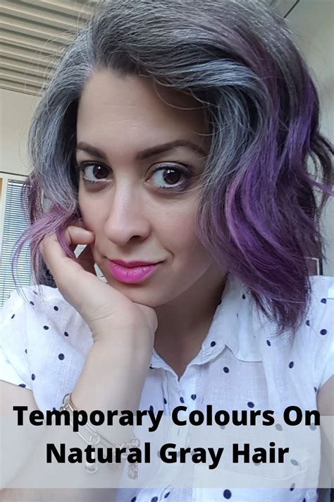 Apply Temporary Colours To Your Natural Gray Hair At Home Natural Gray Hair Gray Hair Growing