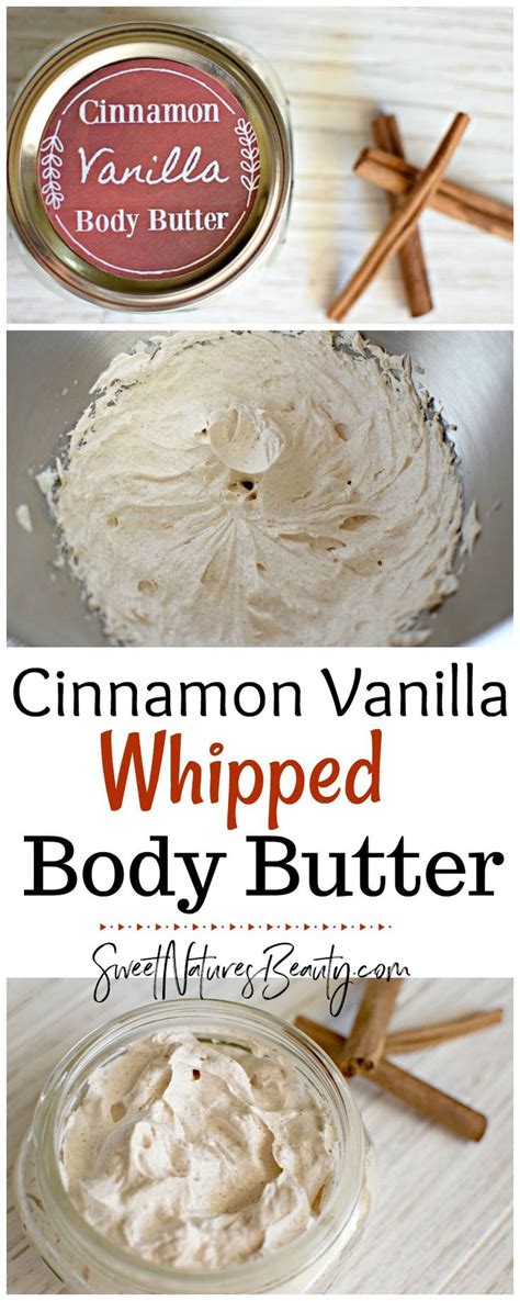 Cinnamon Vanilla Whipped Body Butter Sweet Natures Beauty Recipe