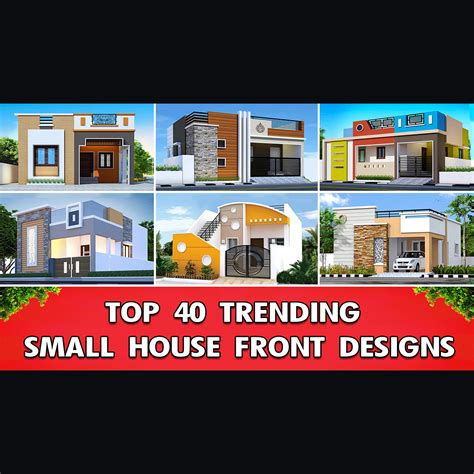 40 modern house front elevation designs for single floor small house front design small house