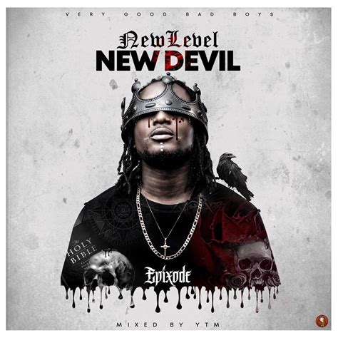 Download Mp3 Epixode New Level New Devil Ghana