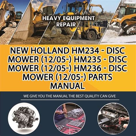 New Holland Hm234 Disc Mower 1205 Hm235 Disc Mower 1205