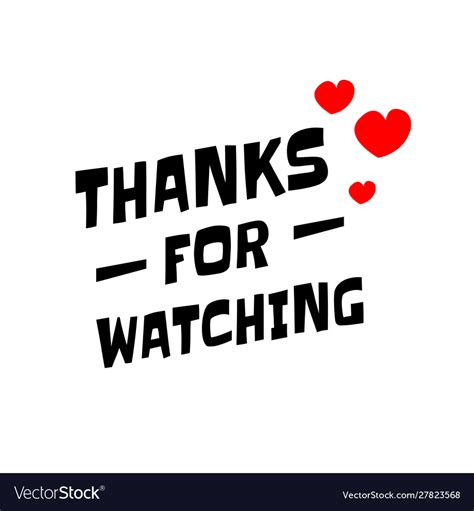 Thank You For Watching Images Png 314835 Mbaheblogjpj4az