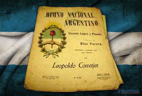 Quien Escribió El Himno Nacional Argentino Himno Nacional Argentino