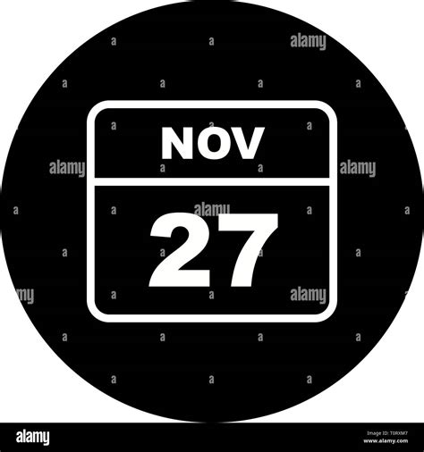 November 27th Date On A Single Day Calendar Stock Photo Alamy