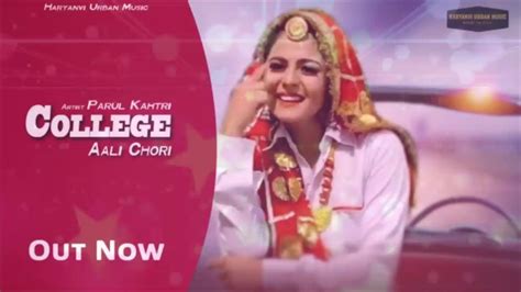 College Aali Chori New Haryanvi Song Full Original Video Youtube