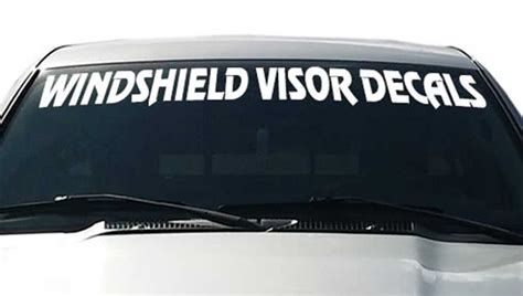 New Product Car And Truck Front Windshield Decals Thriftysigns