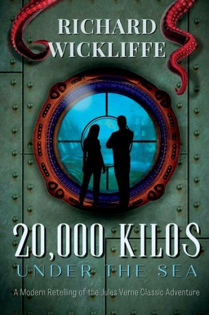 20000 Kilos Under The Sea A Modern Retelling Of The Jules Verne
