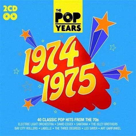 The Pop Years 1974 1975 2009 Cd Discogs
