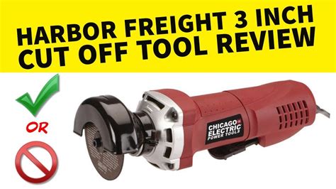 Harbor Freight 3 Inch Cut Off Tool Review Chicago Electric Youtube