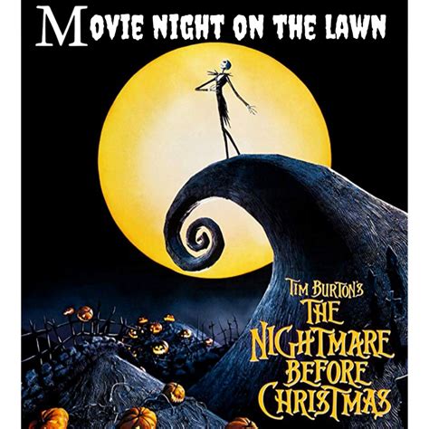 Movie Night Tim Burtons Nightmare Before Christmas Christmas The