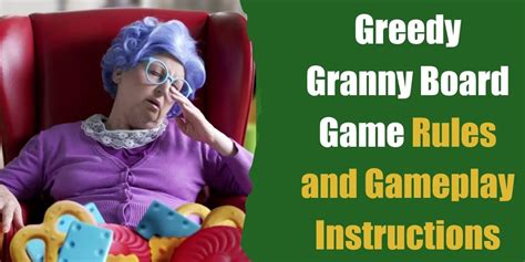 Greedy Granny Board Game Rules And Gameplay Instructions