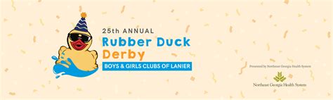 Boys And Girls Clubs Of Lanier Rubber Duck Derby