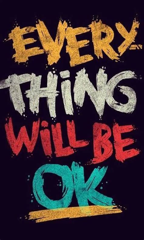 Everything Will Be Ok Quotes Meme Image 14 Quotesbae