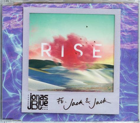 Jonas blue, ed drewett, samuel elliot roman composition: Jonas Blue Ft. Jack & Jack - Rise (2018, CD) | Discogs
