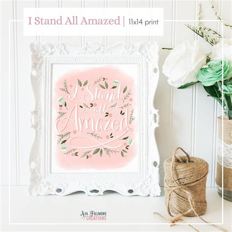 11 X 14 Printable I Stand All Amazed Art Print Lettered Wall Art Lds