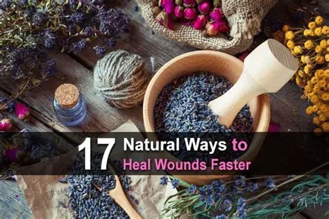 17 Natural Ways To Heal Wounds Faster Homestead Survival Site