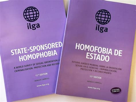 State Sponsored Homophobia Report ILGA World