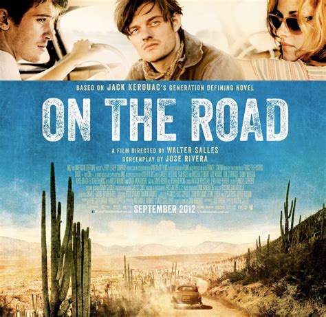 Cult Film Freak The Motion Picture Of Jack Kerouacs On The Road