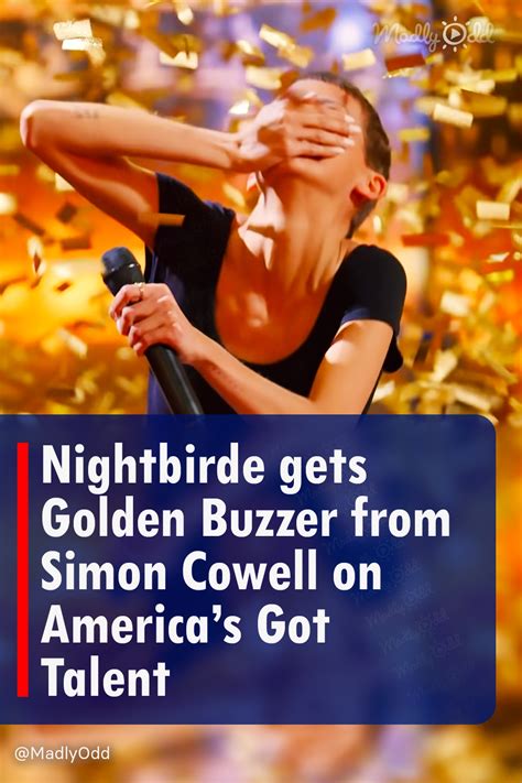 Nightbirde Gets Golden Buzzer From Simon Cowell On Americas Got Talent Madly Odd