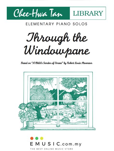 Through The Windowpane Piano Safari Elementary Piano Solos Chee Hwa