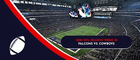 Falcons Vs Cowboys 2021 Nfl Week 10 Odds Nitrobetting Btc Sportsbook