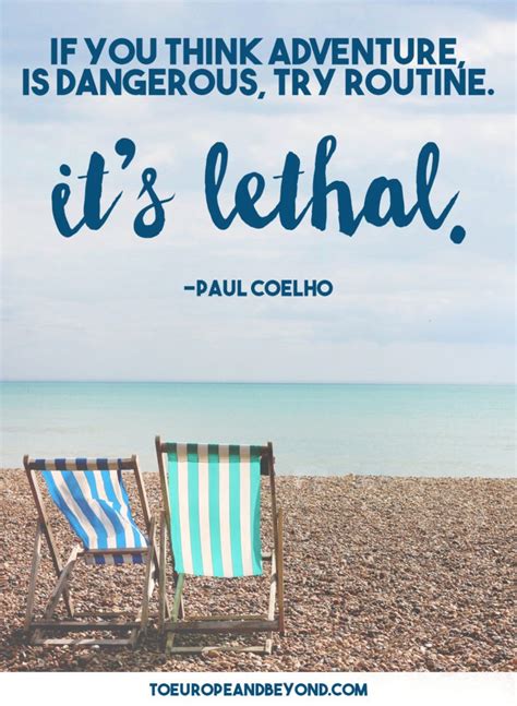 Remember that happiness is a way of travel, not a destination.. The 47 Best Travel Quotes (That You Haven't Read Before)