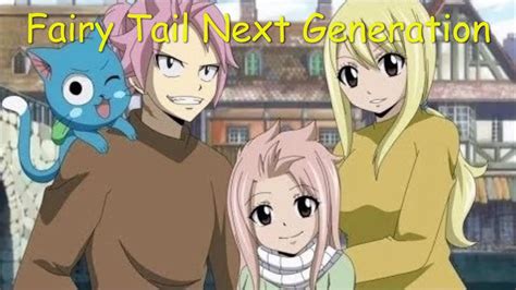 Fairy Tail Next Generation Happening Youtube