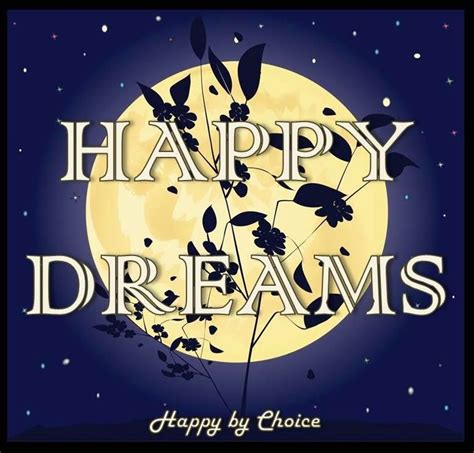 The Words Happy Dreams Are In Front Of A Full Moon