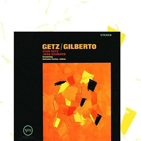 Amazon co jp Getz Gilberto ミュージック