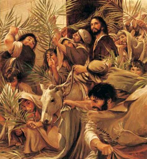 17 Best Images About 122 Palm Sunday Triumphant Entry Into Jerusalem