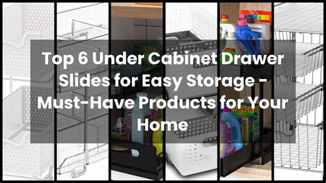 Top 6 Under Cabinet Drawer Slides For Easy Storage Must Have Products